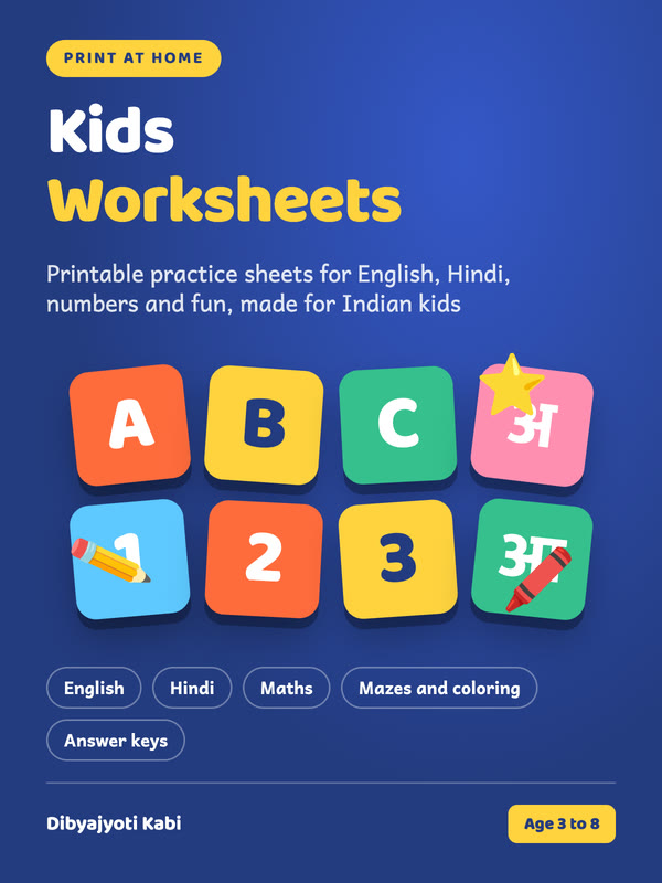 Cover of Kids Worksheets Age 3 to 8 by Dibyajyoti Kabi